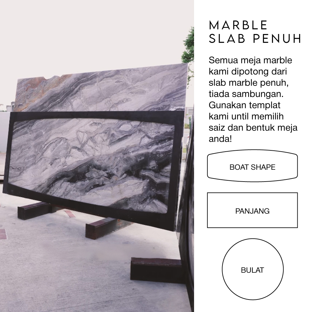 marblelous Marble Slab Penuh, Semua meja marble kami dipotong dari slab marble penuh  tiada sambungan