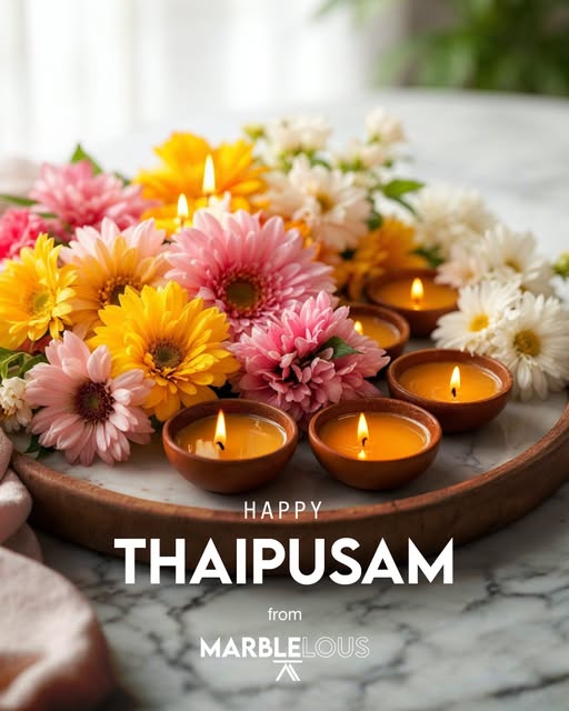 From all of us at Marblelous, may your Thaipusam be filled with love, light, and meaningful moments.